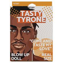 Load image into Gallery viewer, Tasty Tyrone Blow Up Doll
