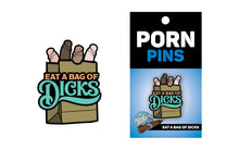 Load image into Gallery viewer, Bag Of Dicks Pin
