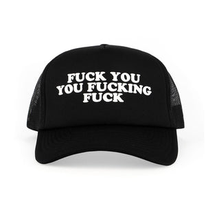 Hat Fuck You You Fucking Fuck