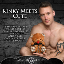 Load image into Gallery viewer, Master Series Gagged Bondage Bear
